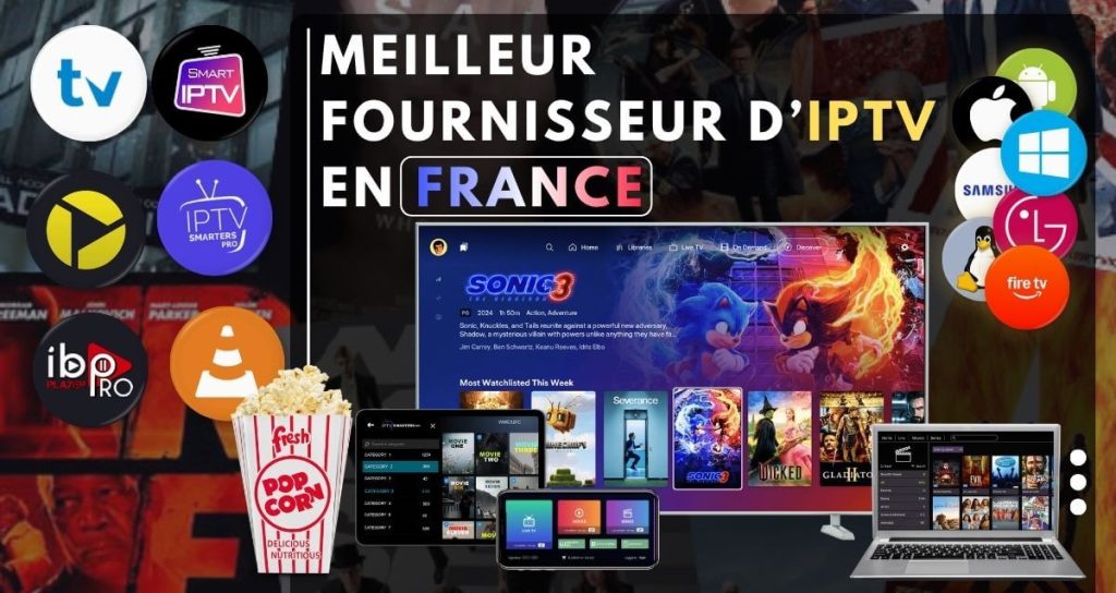 Meilleur FOURNiSSEUR d'IPTV EN FRANCE (1)